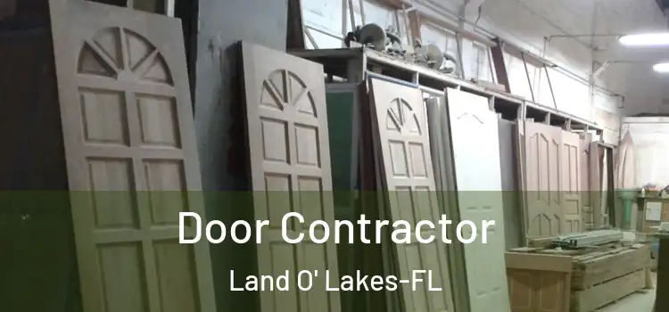 Door Contractor Land O' Lakes-FL